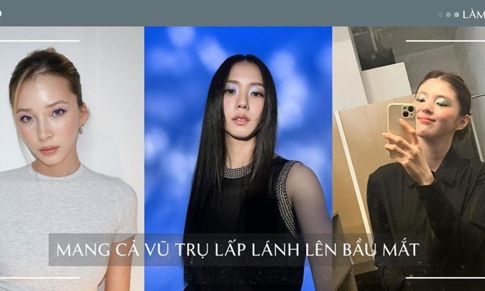 Mang cả vũ trụ lấp lánh lên bầu mắt như Ji Soo, Han So Hee và Irene Kim